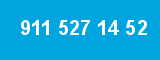911 527 14 52 911 527 14 52